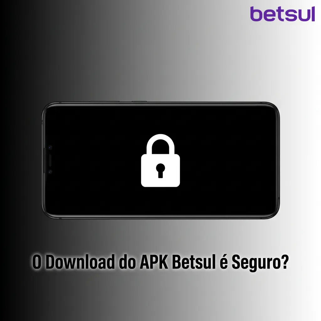 Download seguro do APK Betsul com criptografia SSL 256 bits e licença oficial de apostas regulamentada